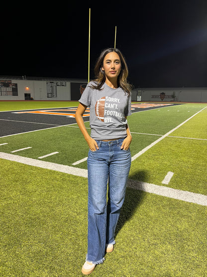Sorry Can't Football Bye T-shirt